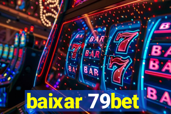 baixar 79bet